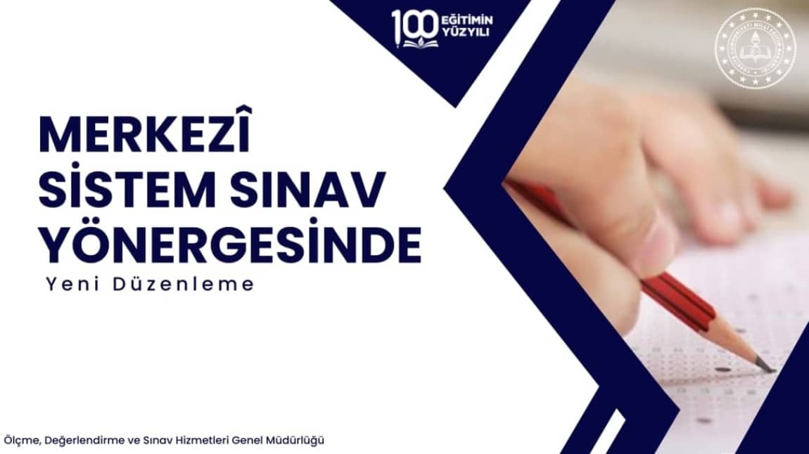 Merkezi Sistem Sınav Yönergesi