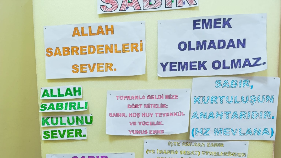 SABIR: Ey İman Edenler!Sabrederek ve Namaz Kılarak Allah'tan Yardım İsteyin! Allah, Sabredenlerle Beraberdir.