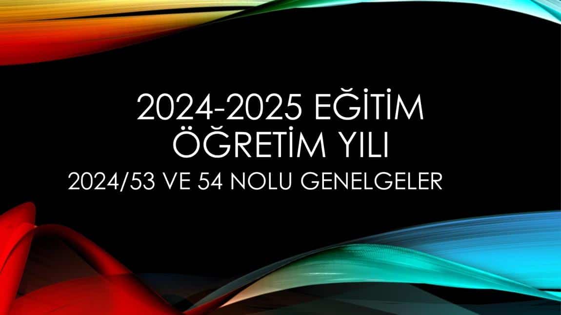 Türkiye Maarif Modeli Kapsamında 53 ve 54 Nolu Genelgeler ile Yazılı ve Uygulamalı Sınavlar Kılavuzu